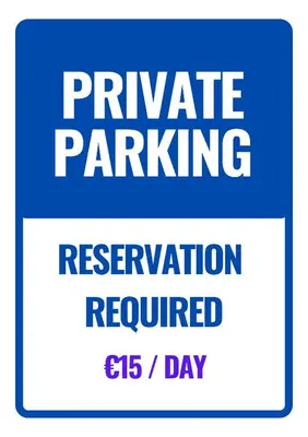 a sign with the words private parking reservation required at Porto Vista II by Flat in Porto in Porto